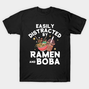 Easily Distracted By Ramen and Boba Japanese Kawaii T-Shirt